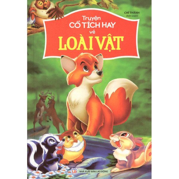 Truyện Cổ Tích Hay Về Loài Vật