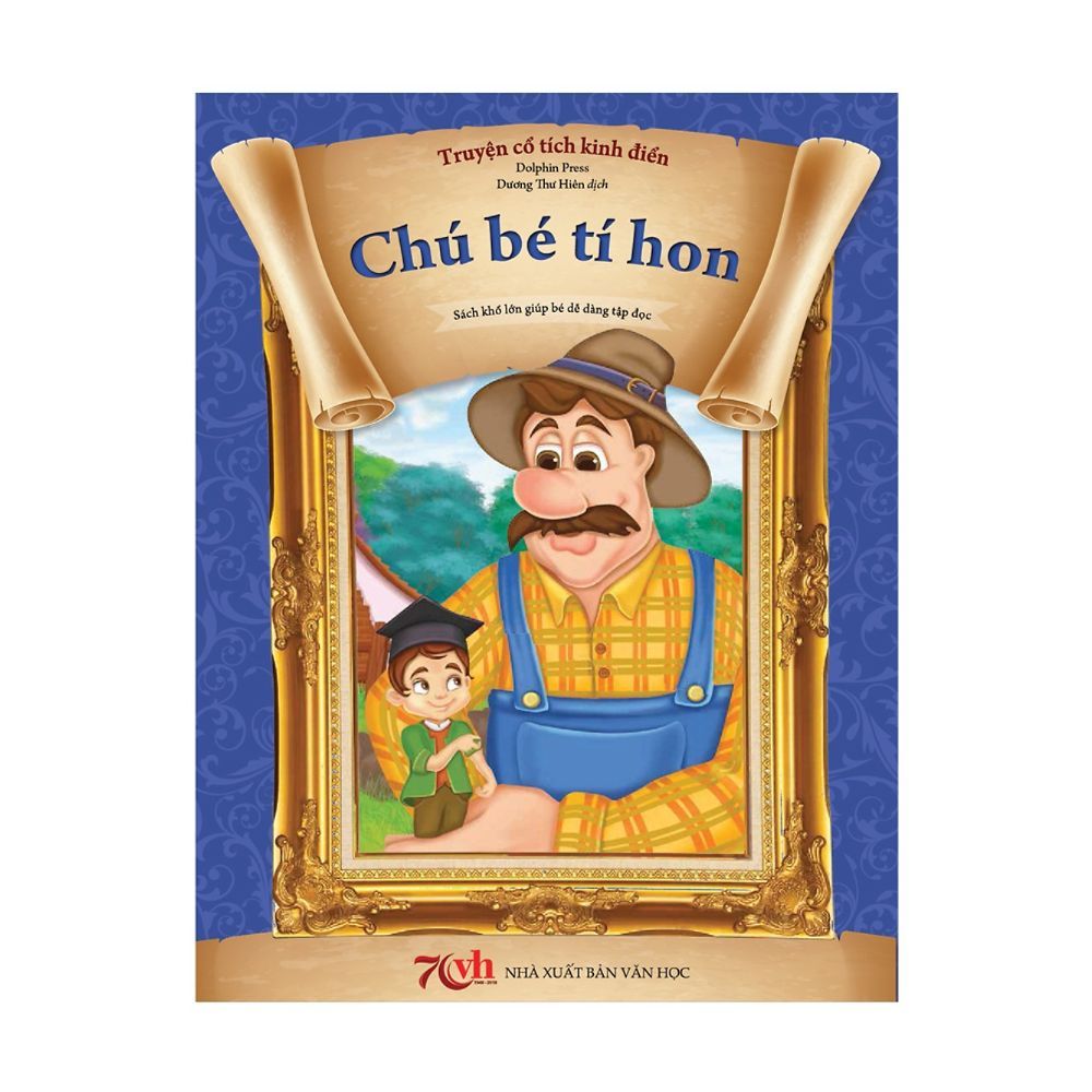 Truyện Cổ Tích Kinh Điển - Chú Bé Tí Hon