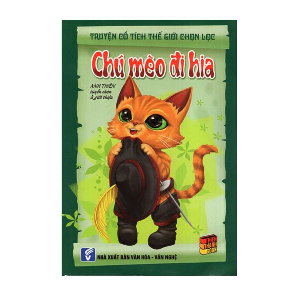 Truyện Cổ Tích Thế Giới Chọn Lọc - Chú Mèo Đi Hia
