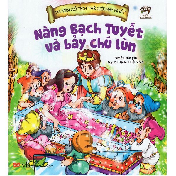 Truyện Cổ Tích Thế Giới Hay Nhất - Nàng Bạch Tuyết Và Bảy Chú Lùn