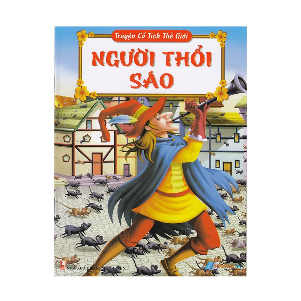 Truyện Cổ Tích Thế Giới - Người Thổi Sáo