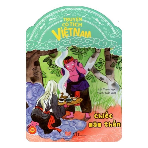 Truyện Cổ Tích Việt Nam - Chiếc Mâm Thần