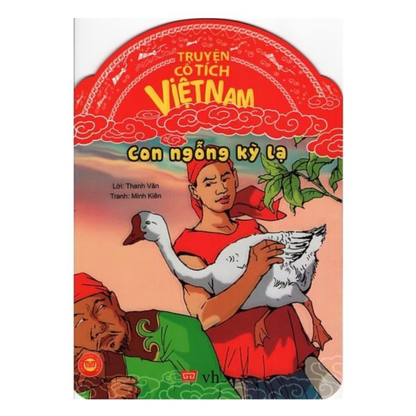 Truyện Cổ Tích Việt Nam - Con Ngỗng Kỳ Lạ