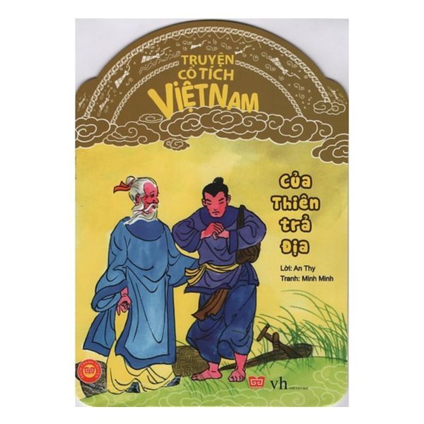 Truyện Cổ Tích Việt Nam - Của Thiên Trả Địa