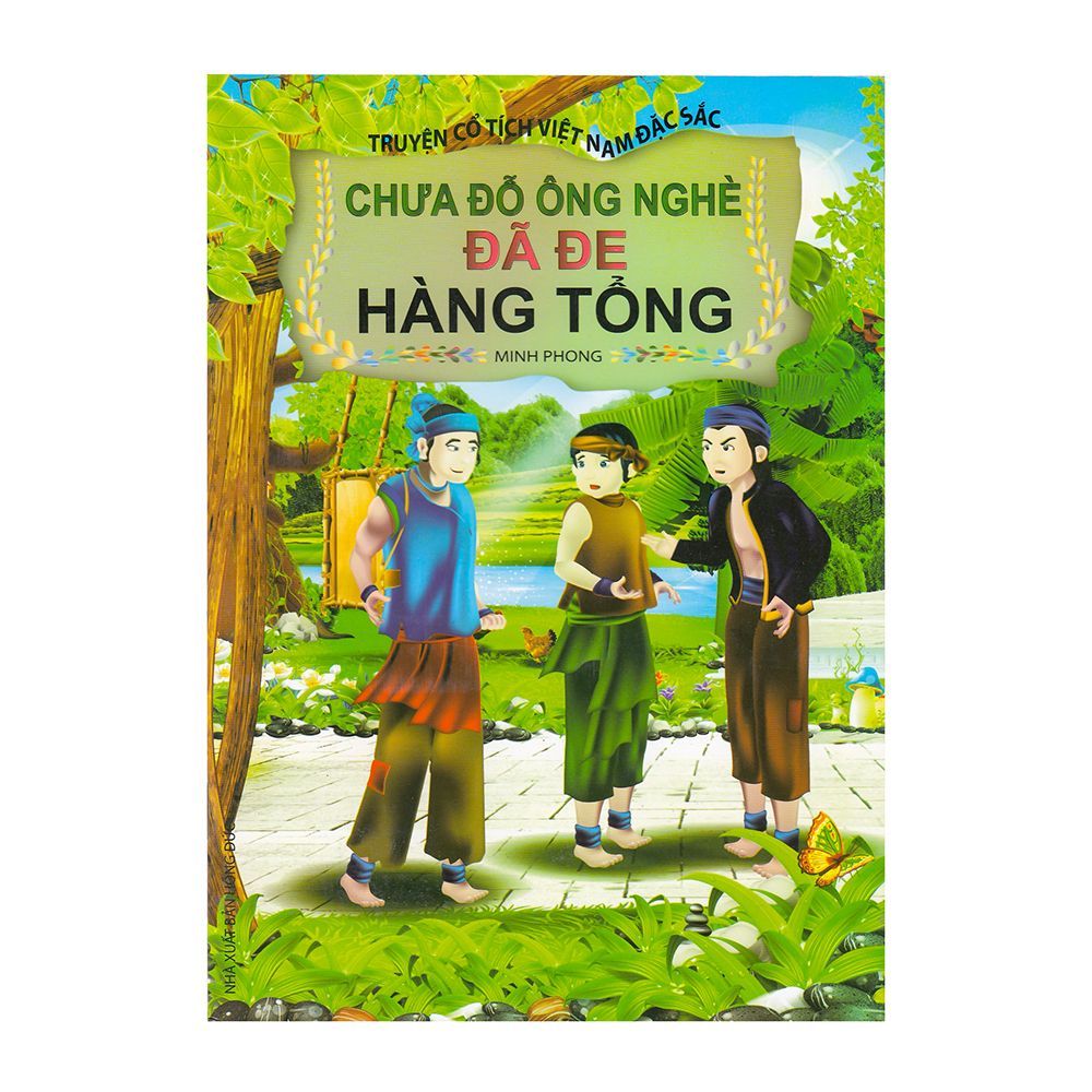 Truyện Cổ Tích Việt Nam Đặc Sắc - Chưa Đỗ Ông Nghề Đã Đe Hàng Tổng
