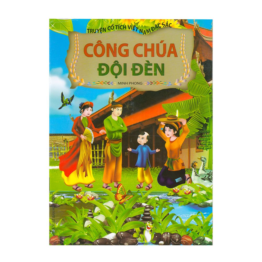 Truyện Cổ Tích Việt Nam Đặc Sắc - Công Chúa Đội Đèn