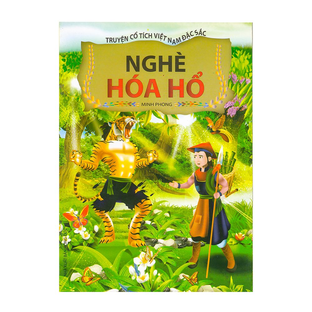 Truyện Cổ Tích Việt Nam Đặc Sắc - Nghè Hóa Hổ