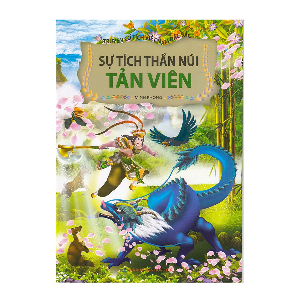 Truyện Cổ Tích Việt Nam Đặc Sắc - Sự Tích Thần Núi Tản Viên