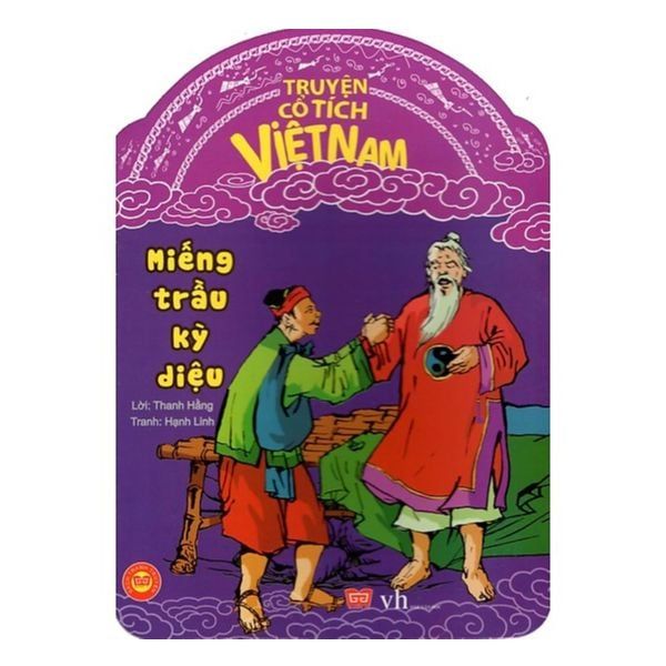 TCTVN - Miếng trầu kỳ diệu