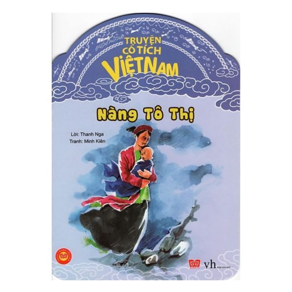 Truyện Cổ Tích Việt Nam - Nàng Tô Thị