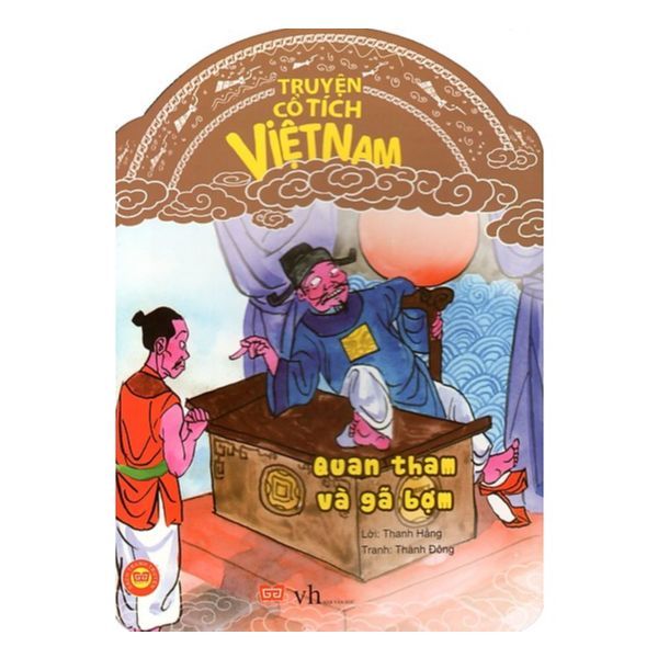 Truyện Cổ Tích Việt Nam - Quan Tham Và Gã Bợm