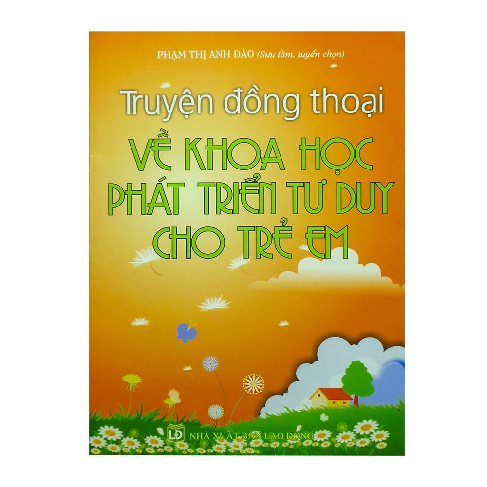 Truyện Đồng Thoại Về Khoa Học Phát Triển Tư Duy Cho Trẻ Em