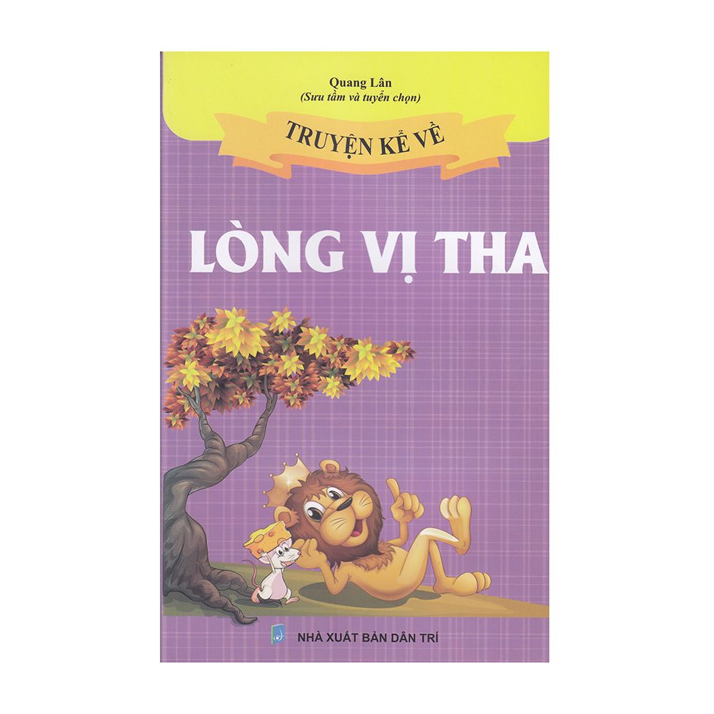 Truyện Kể Về Lòng Vị Tha