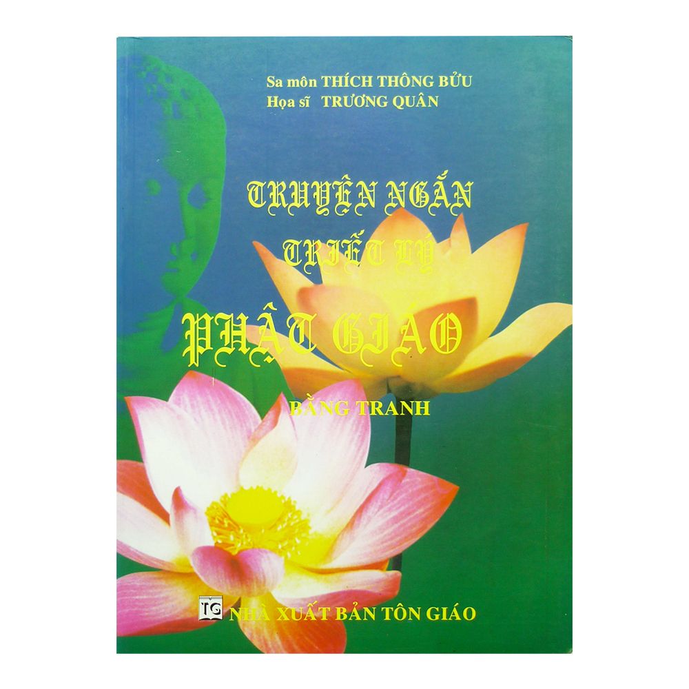 Truyện Ngắn Triết Lý Phật Giáo Bằng Tranh
