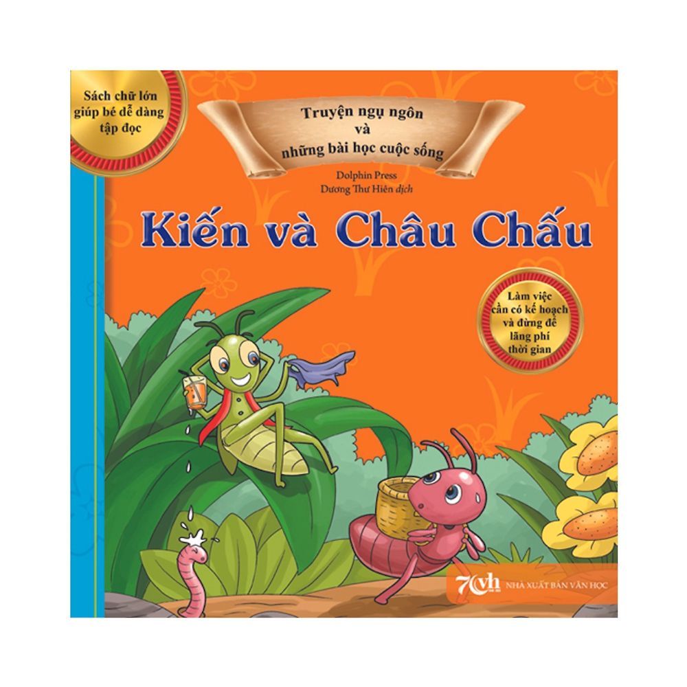 Truyện Ngụ Ngôn Và Những Bài Học Cuộc Sống - Kiến Và Châu Chấu