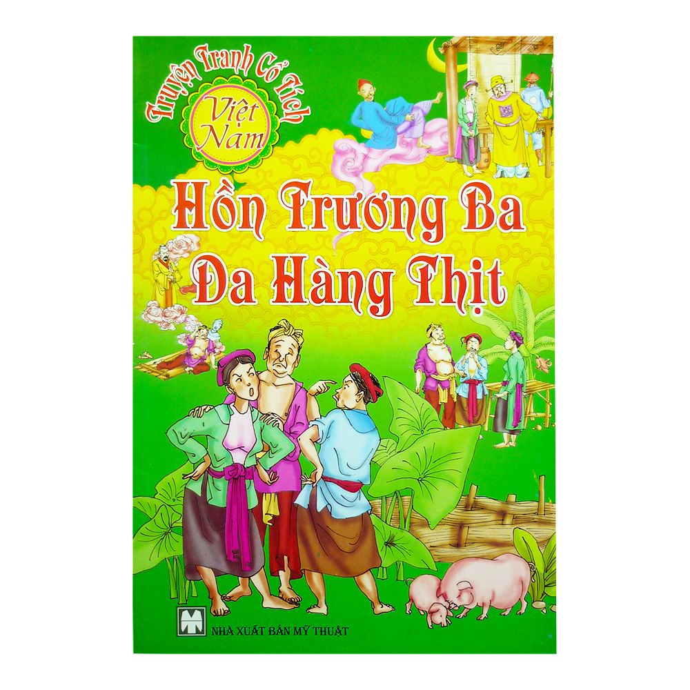 Truyện Tranh Cổ Tích Việt Nam - Hồn Trương Ba Da Hàng Thịt