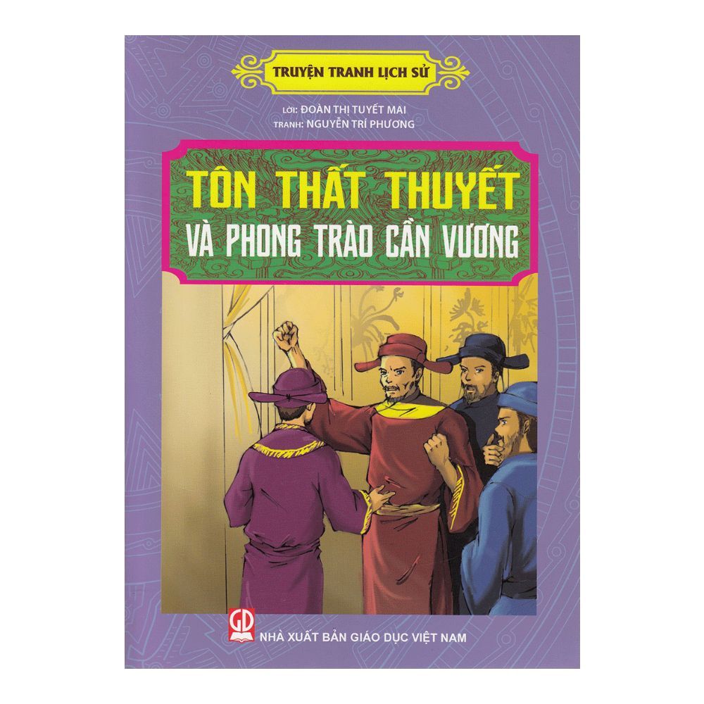 Tôn Thất Thuyết và phong trào cần vương