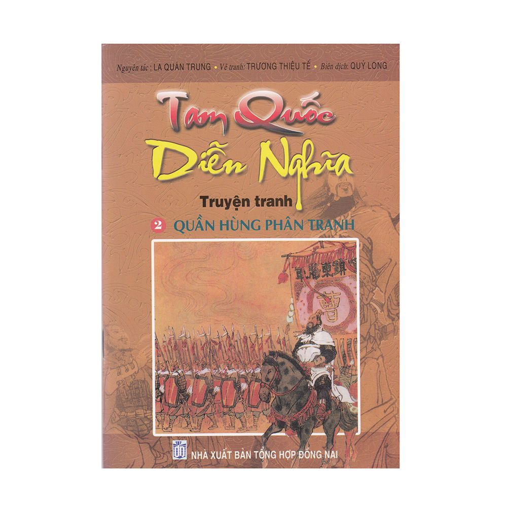 Truyện Tranh Tam Quốc Diễn Nghĩa - Tập 2: Quần Hùng Phân Tranh