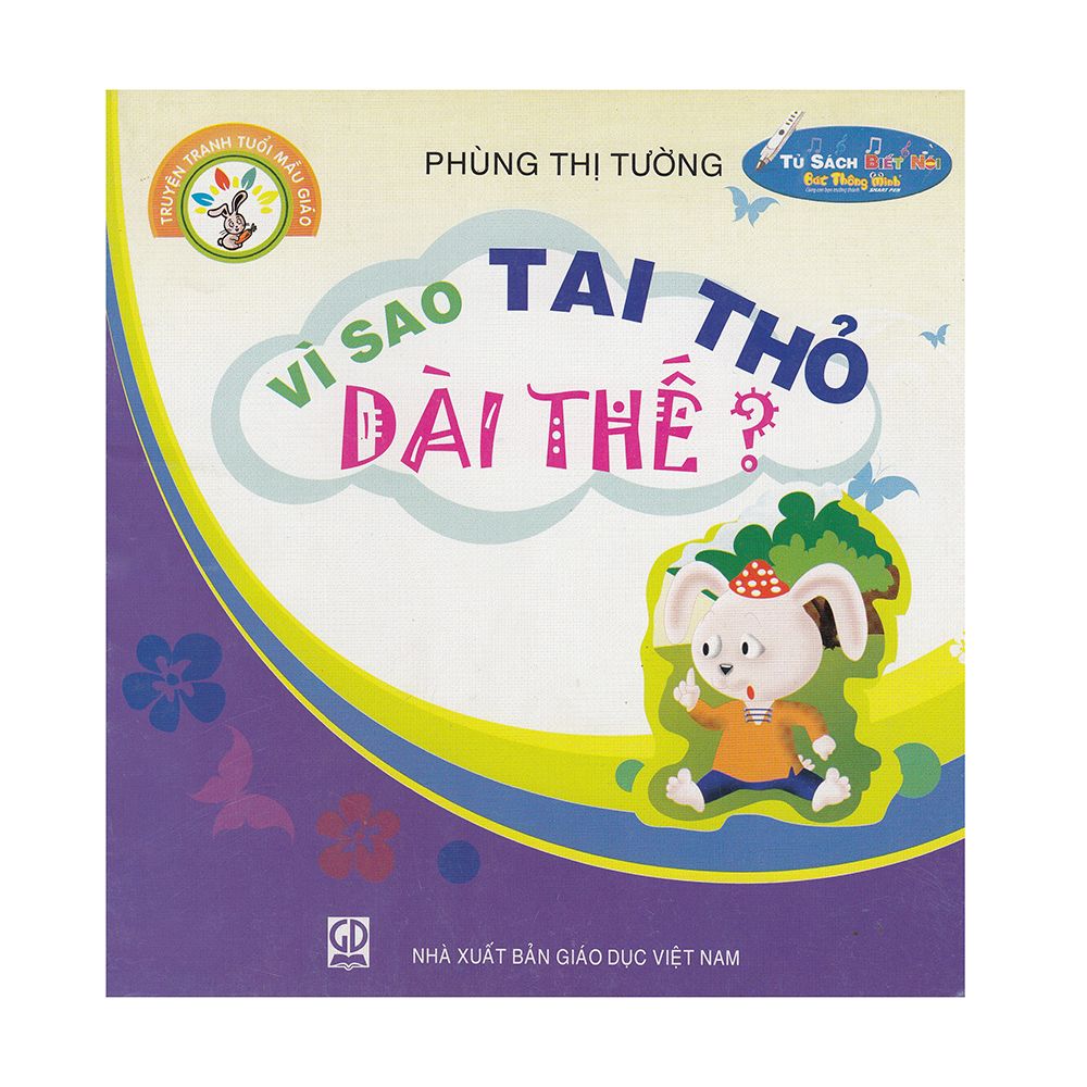Truyện Tranh Tuổi Mẫu Giáo - Vì Sao Tai Thỏ Dài Thế?