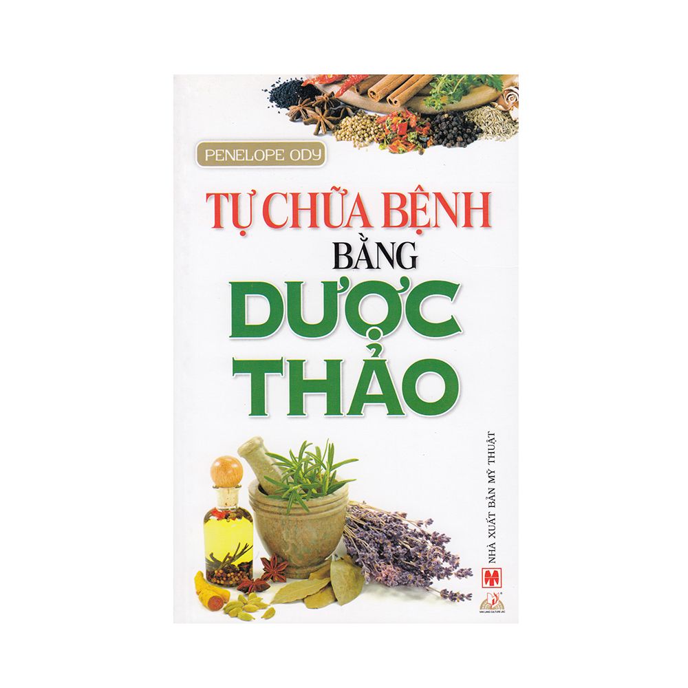 Tự Chữa Bệnh Bằng Thảo Dược