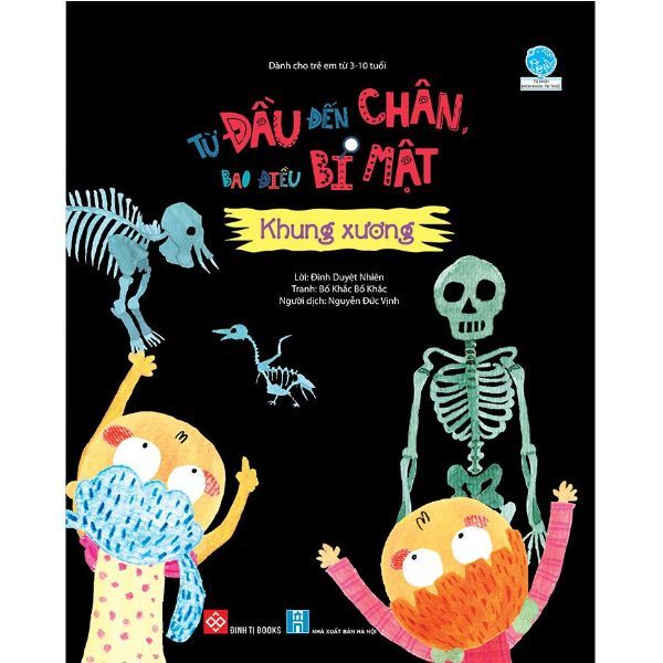 Từ Đầu Đến Chân Bao Điều Bí Mật - Khung Xương
