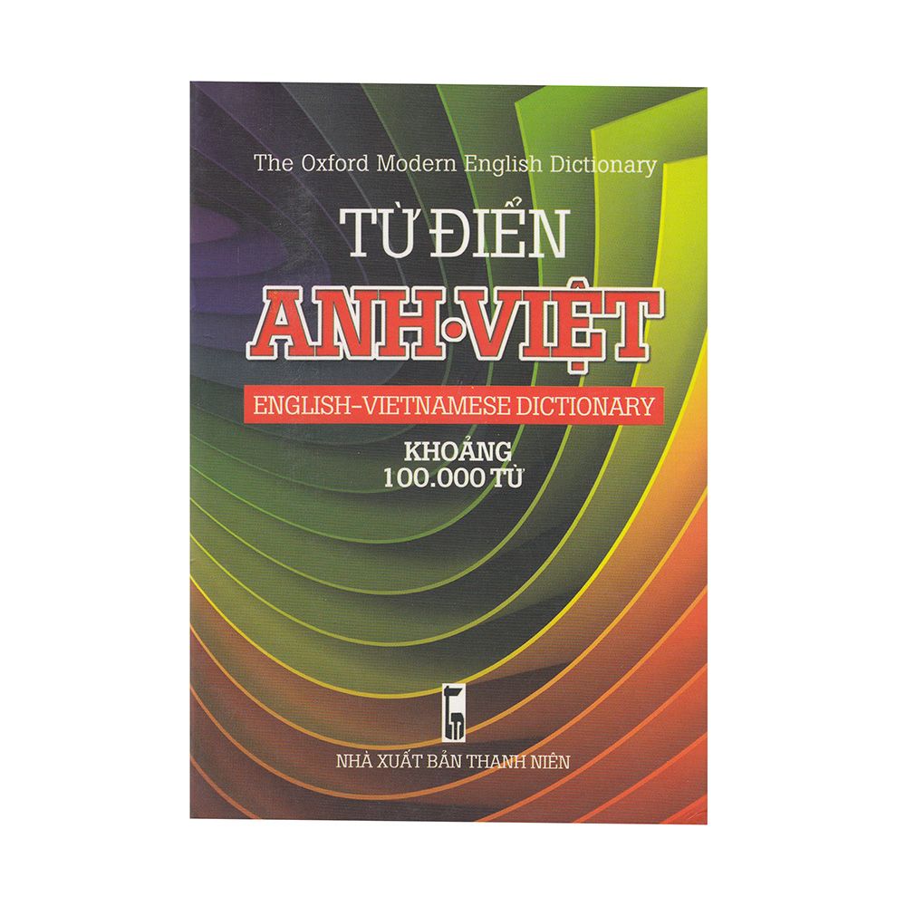 Từ Điển Anh - Việt (Khoảng 100.000 Từ)