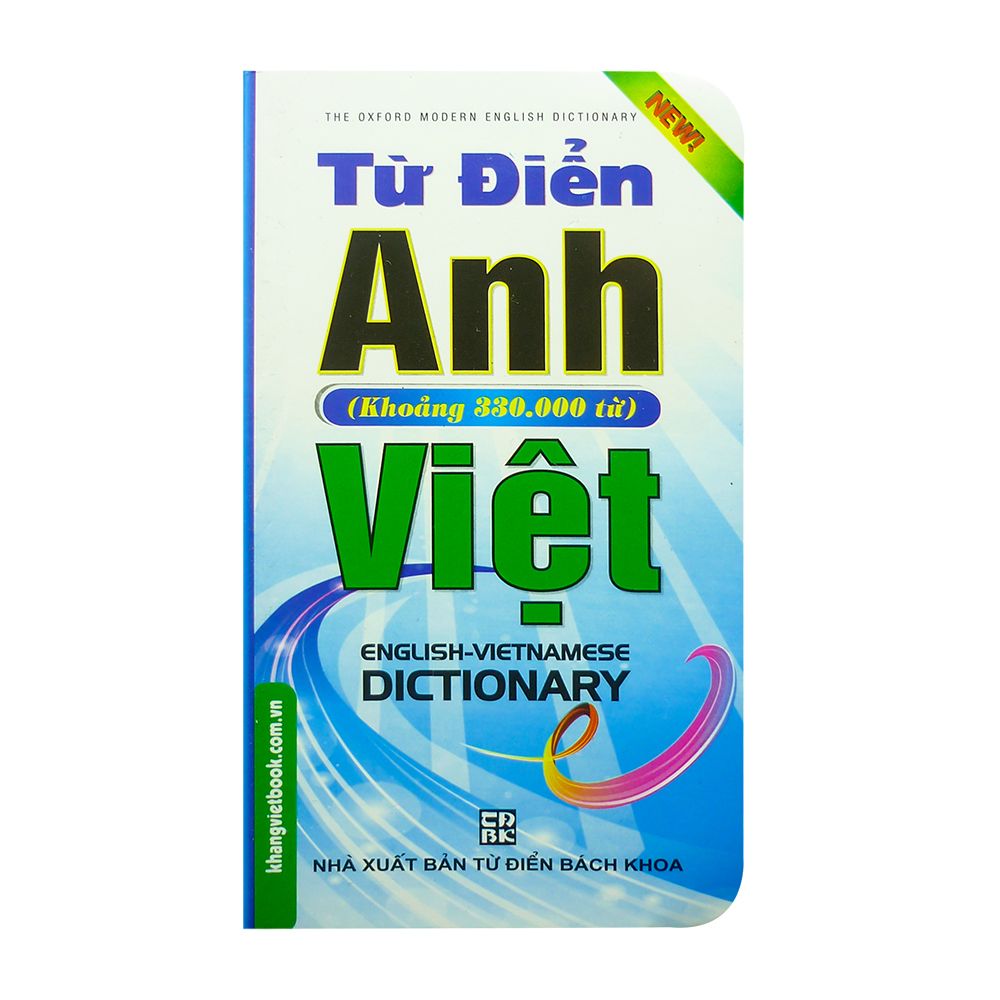 Từ Điển Anh - Việt Khoảng 330000 Từ (NXB Từ Điển Bách Khoa)