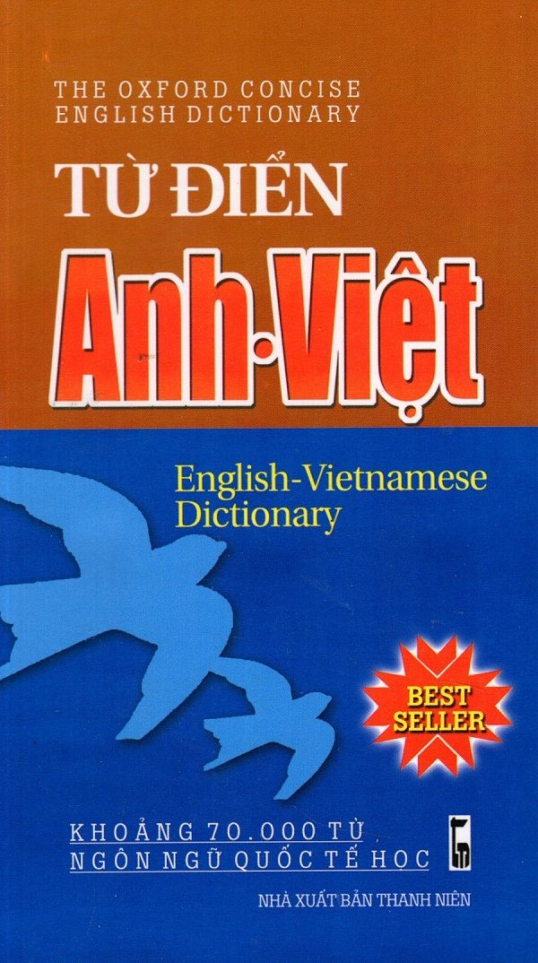 Từ Điển Anh - Việt (Khoảng 70.000 Từ)