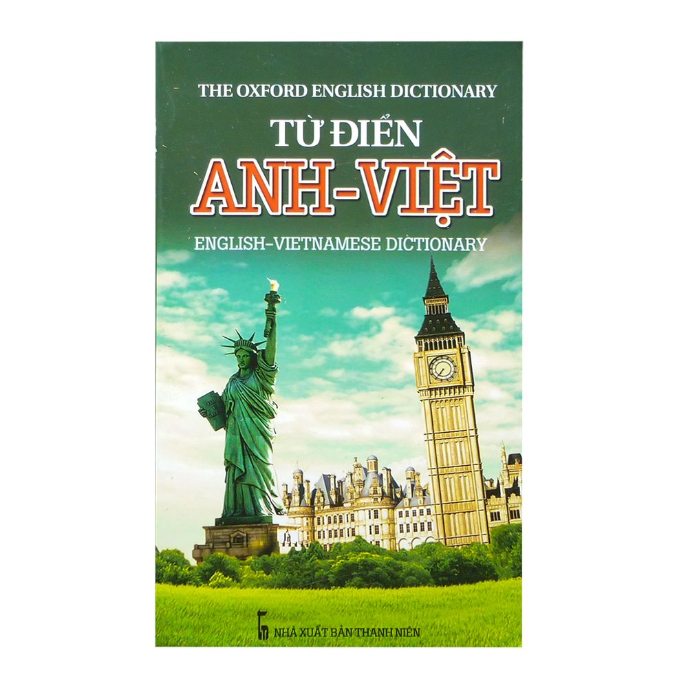 Từ Điển Anh - Việt (NXB Thanh Niên - Tái Bản 2018)