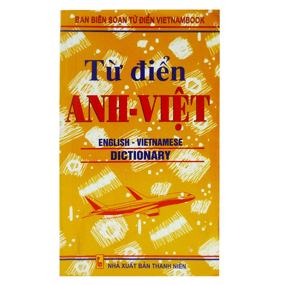 Từ Điển Anh - Việt (NXB Thanh Niên)