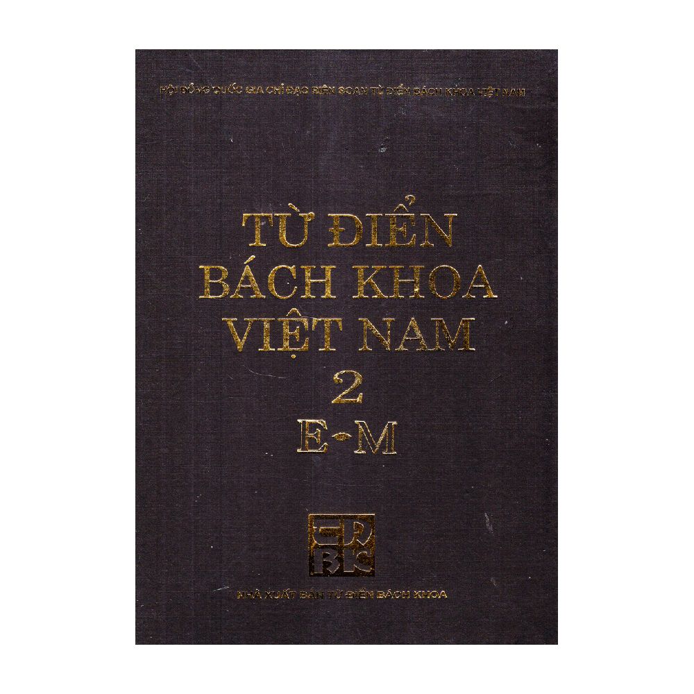 Từ Điển Bách Khoa Việt Nam - Tập 2 (Bìa Cứng)