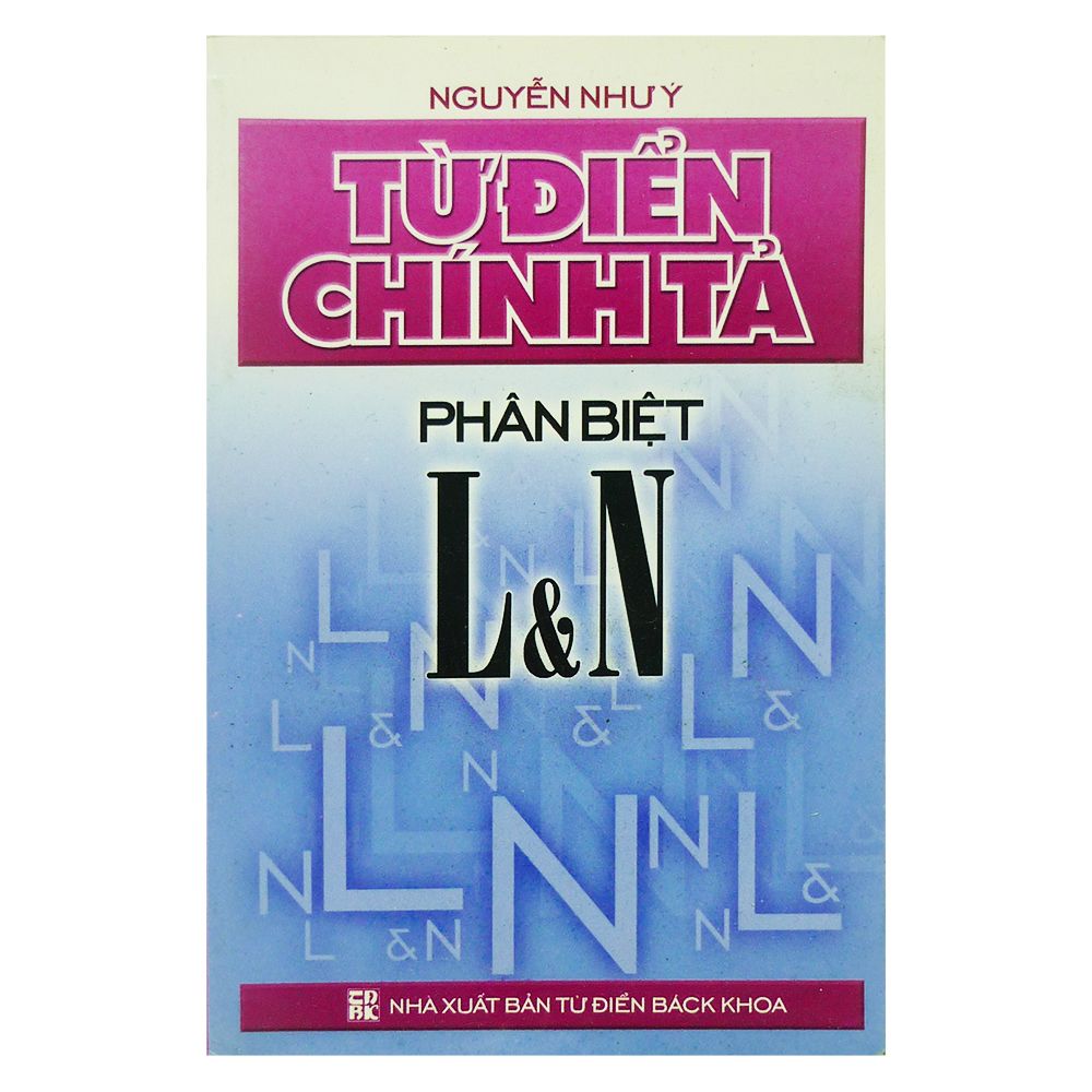 Từ Điển Chính Tả Phân Biệt L Và N