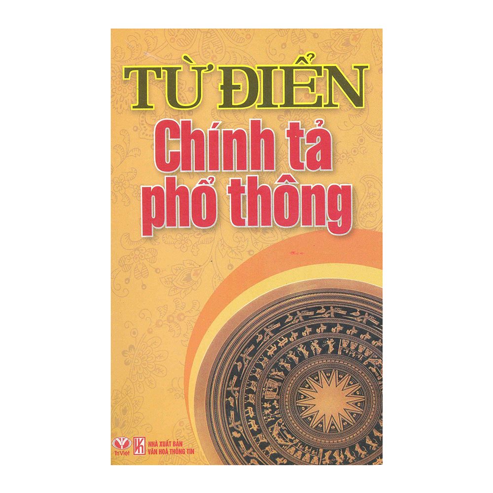  Từ Điển Chính Tả Phổ Thông 