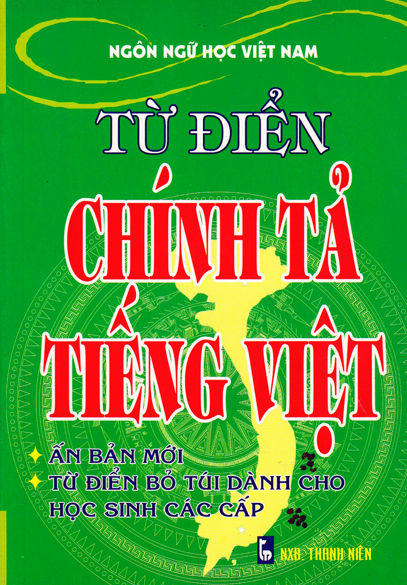  Từ Điển Chính Tả Tiếng Việt 