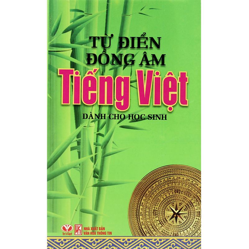  Từ Điển Đồng Âm Tiếng Việt Dành Cho Học Sinh 