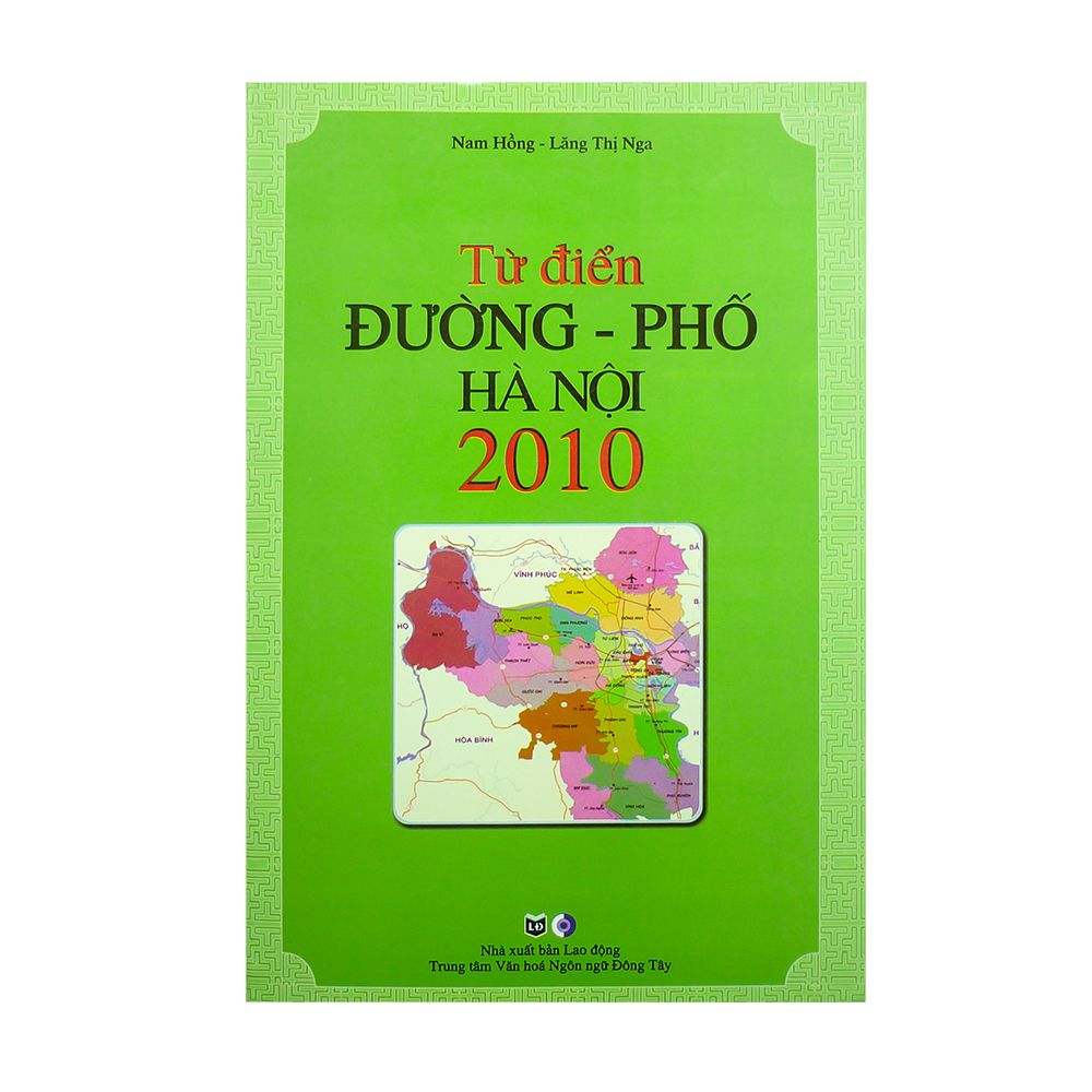  Từ Điển Đường Phố Hà Nội 2010 