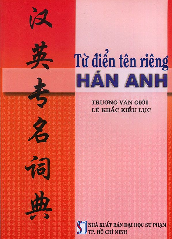 Từ Điển Tên Riêng Hán Anh
