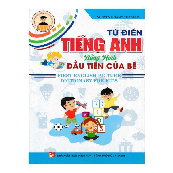 Từ Điển Tiếng Anh Bằng Hình Đầu Tiên Của Bé