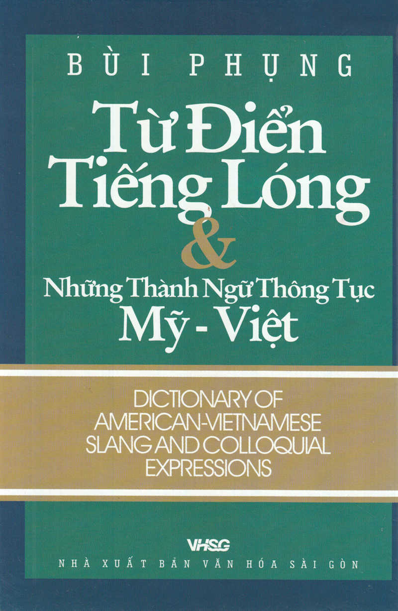 Từ Điển Tiếng Lóng Mỹ Việt