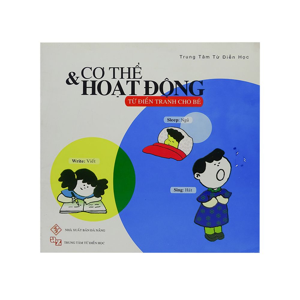 Từ Điển Tranh Cho Bé - Cơ Thể Và Hoạt Động