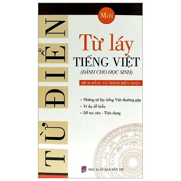 Từ Điển Từ Láy Tiếng Việt - Dành Cho Học Sinh