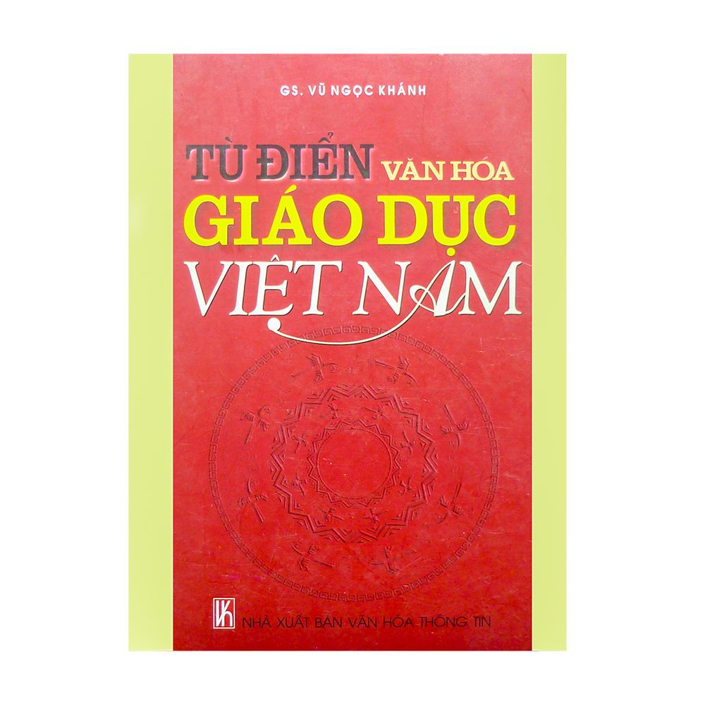 Từ Điển Văn Hóa Giáo Dục Việt Nam