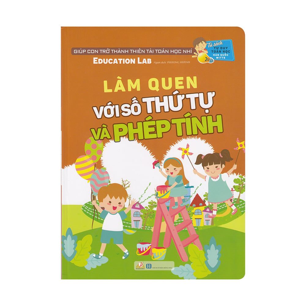Tư Duy Toán Học Hàn Quốc - Làm Quen Với Số Thứ Tự Và Phép Tính