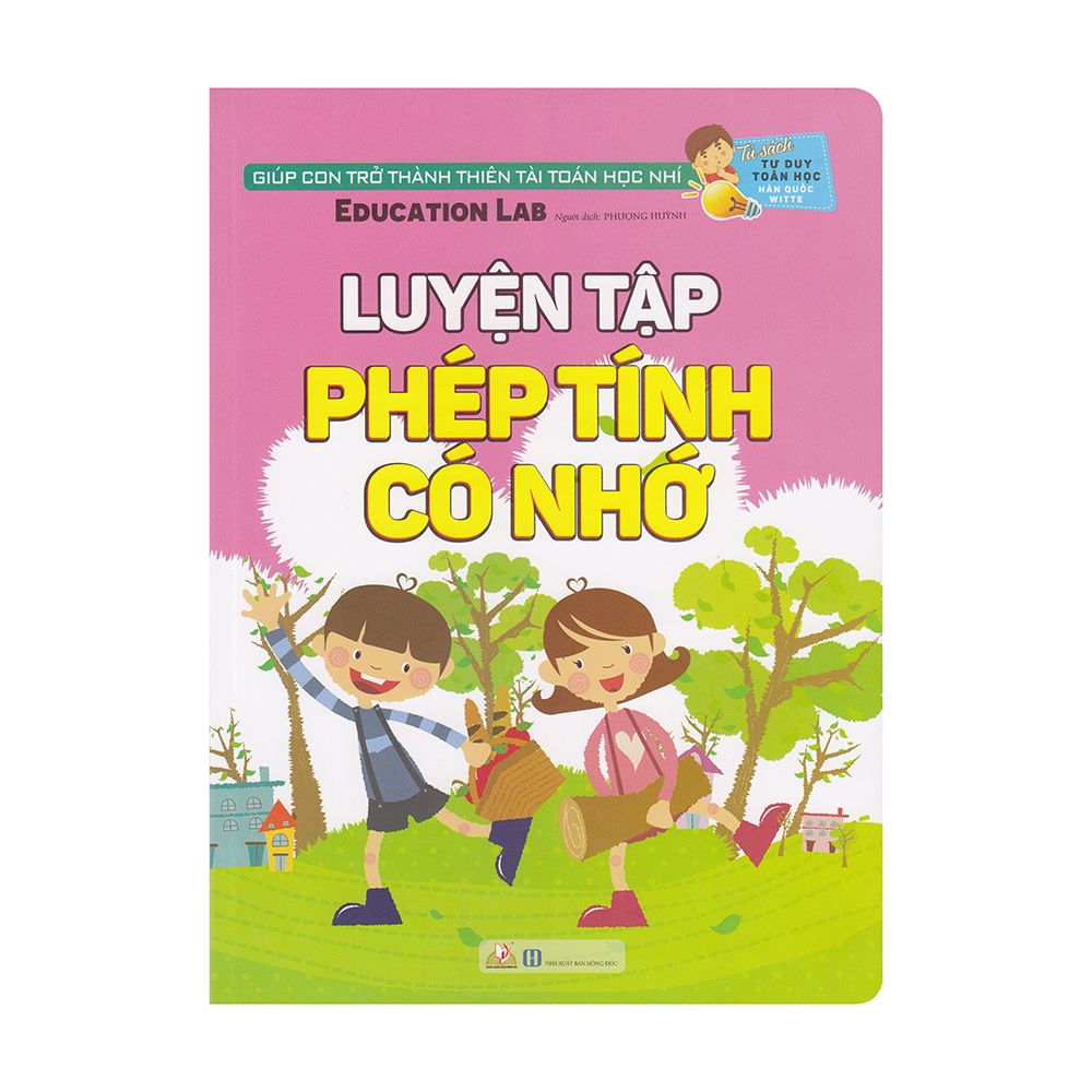Tư Duy Toán Học Hàn Quốc - Luyện Tập Phép Tính Có Nhớ