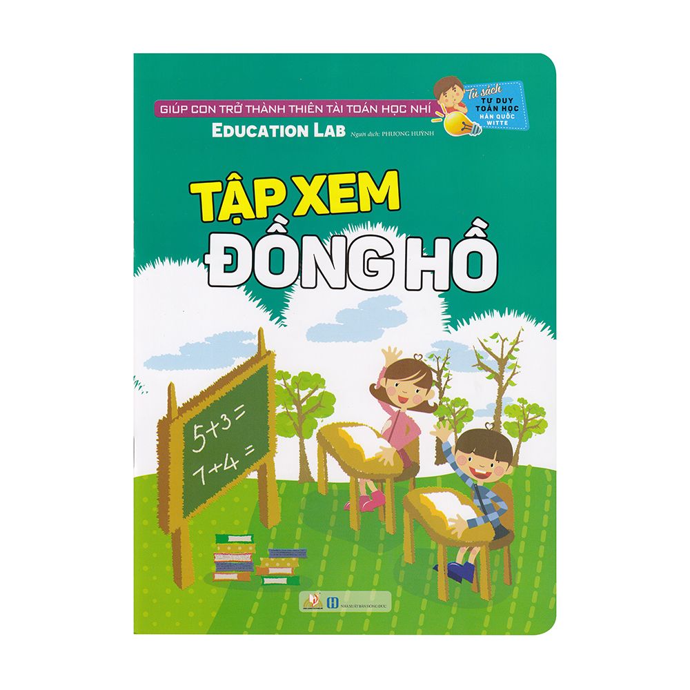 Tư Duy Toán Học Hàn Quốc - Tập Xem Đồng Hồ