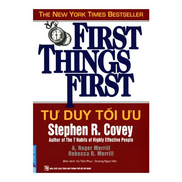 Tư Duy Tối Ưu - First Things First