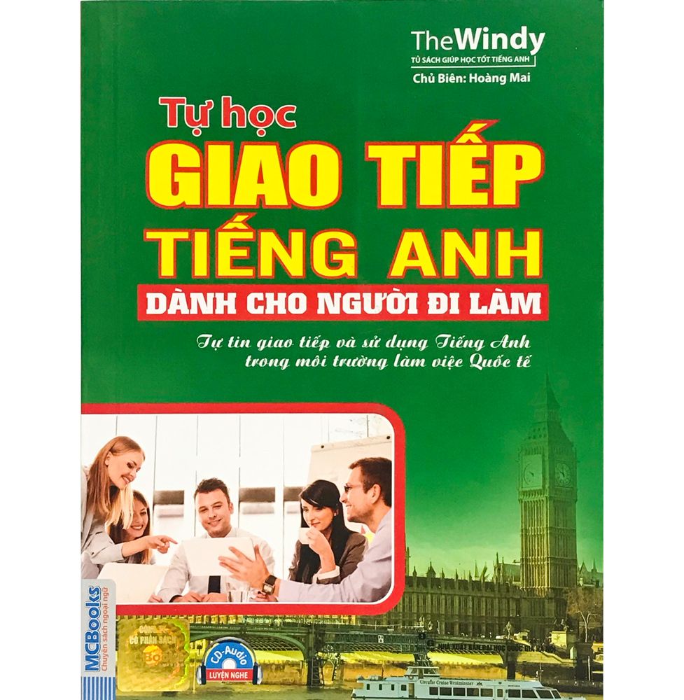 Tự Học Giao Tiếp Tiếng Anh Dành Cho Người Đi Làm