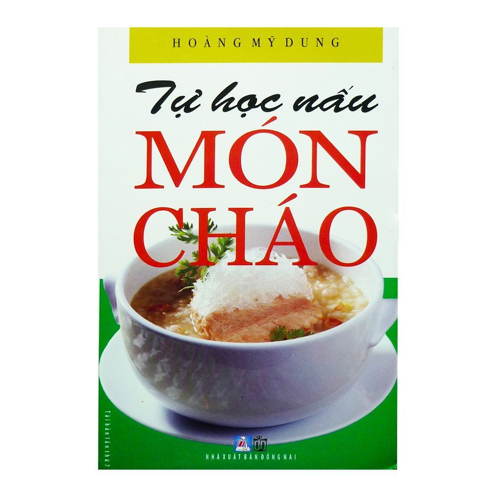 Tự Học Nấu Món Cháo