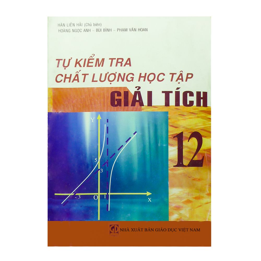Tự Kiểm Tra Chất Lượng Học Tập Giải Tích Lớp 12