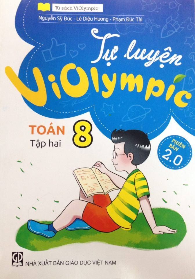 Tự Luyện ViOlympic Toán 8 - Tập 2 ( Phiên Bản 2.0)
